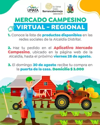 Llegamos a la novena versión del Mercado Campesino Virtual, haga sus pedidos inmediatamente y disfrute lo mejor de nuestro campo barranqueño.